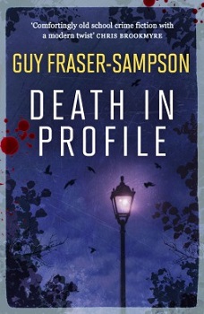 Death in Profile by Guy Fraser Sampson