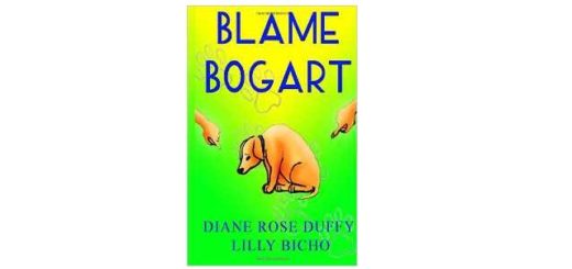 Feature Image - Blame Bogart by Diane Rose Duffy
