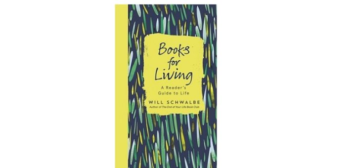 Feature Image - Books for Living by Will Schwalbe