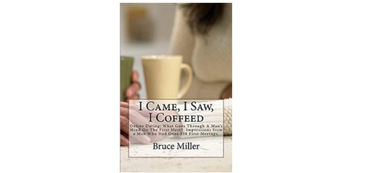 Feature Image - I Came, I Saw, I Coffeed by Bruce Miller