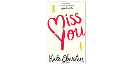Feature Image - Miss You by Kate Eberlen