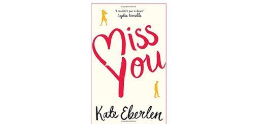 Feature Image - Miss You by Kate Eberlen