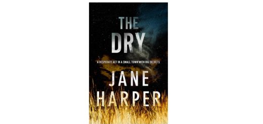 Feature Image - The Dry by Jane Harper