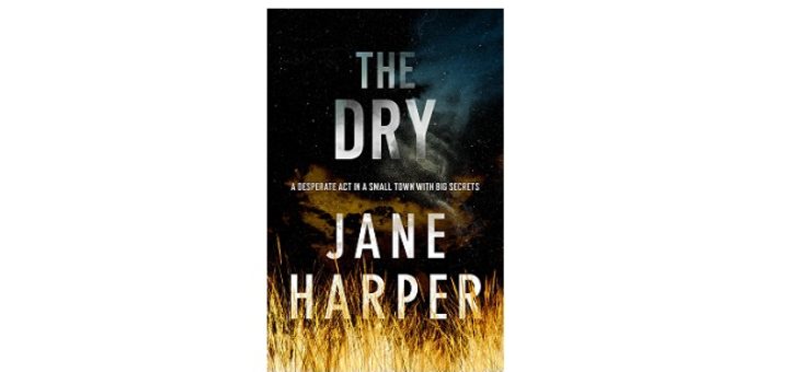 Feature Image - The Dry by Jane Harper