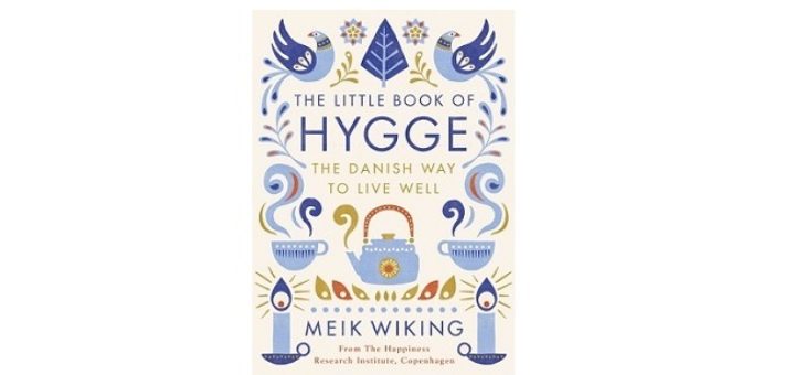 Feature Image - The Little Book of Hygge by Meik Wiking