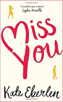 Miss You by Kate Eberlen