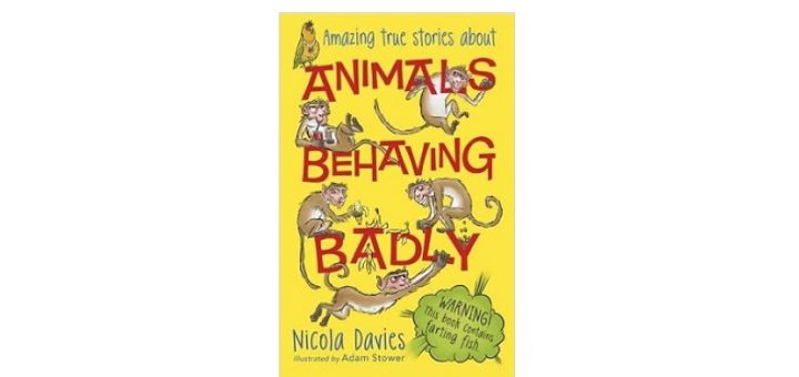 Feature Image - Animals Behaving Badly by Nicola Davis