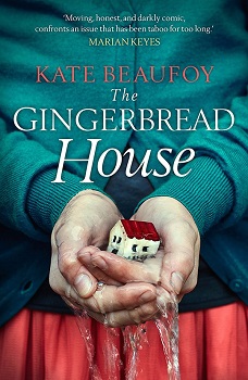 The Gingerbread House by Kate Beaufoy
