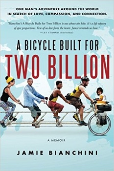 A Bicycle Built for Two Billion by Jamie Bianchini