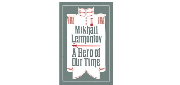 Feature Image - A Hero of Our Time by Mikhail Lermontov