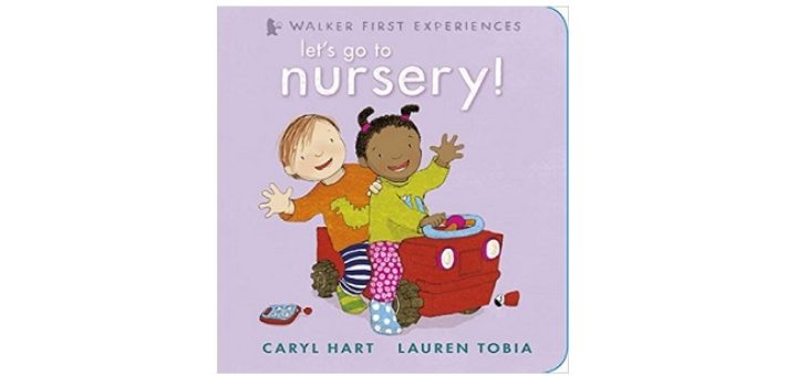 Feature Image - Let's go to Nursery by Caryl Hart and Lauren Tobia