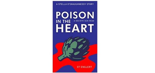 Feature Image - Poison in the Heart by ST Englert