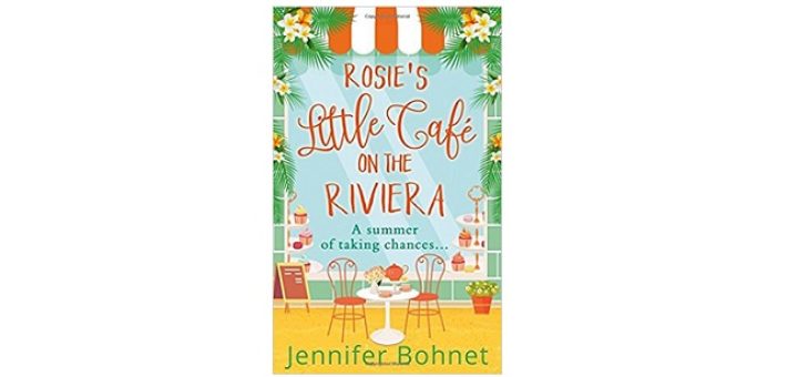 Feature Image - Rosie's Little Cafe on the Riviera by Jennifer Bohnet