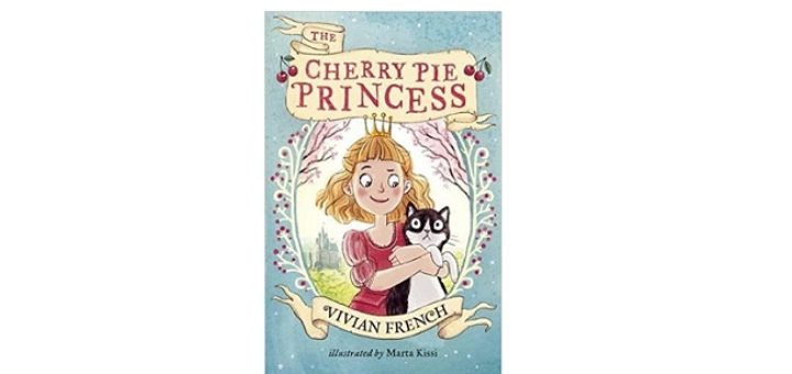 Feature Image - The Cherry Pie Princess by Vivian French