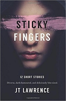 Sticky Fingers by JT Lawrence