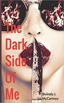 The Dark Side of Me by Belinda J McCartney