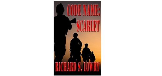 Feature Image - Code Name Scarlet by Richard S. Lowry