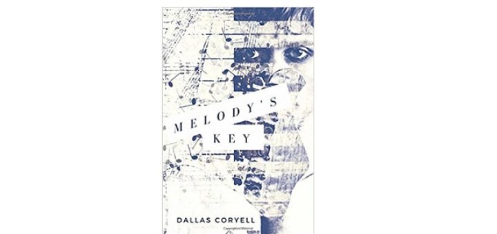 Feature Image - Melody's Key by Dallas Coryell