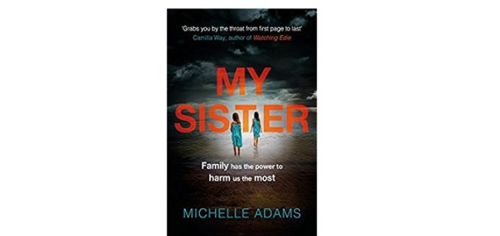 Feature Image - My Sister by Michelle Adams