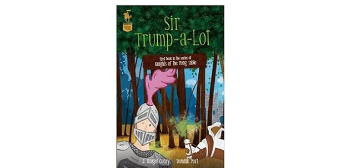 Feature Image - Sir-trump-a-lot by J. Knight conry