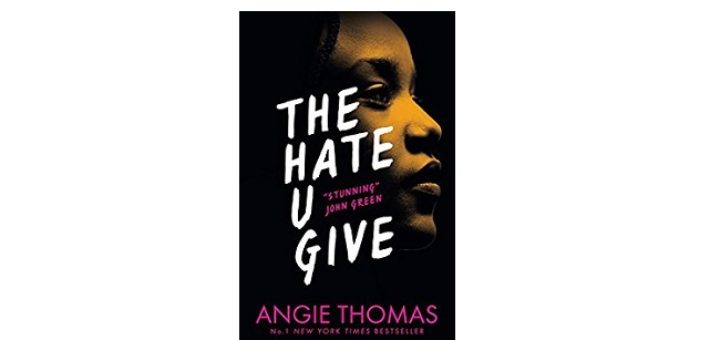 Feature Image - The Hate you Give by Angie Thomas