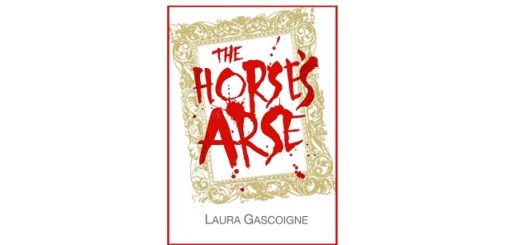 Feature Image - The Horses Arse by Laura Gascoigne