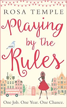 Playing by the Rules by Rosa Temple