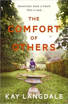 The Comfort of Others by Kay Langdale
