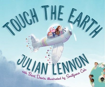 Touch the Earth by Julian Lennon