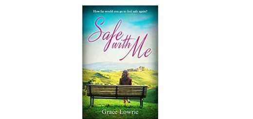 Feature Image - Safe with me by Grace Lowrie