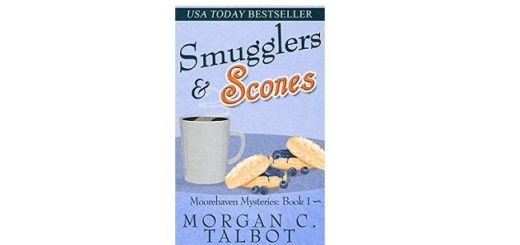 Feature Image - Smugglers and Scones by Morgan C. Talbot