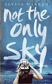 Not the Only Sky by Alyssa Warren book