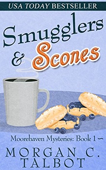 Smugglers and Scones by Morgan C. Talbot