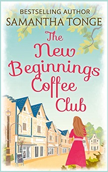 The New Beginnings Coffee Shop by Samantha Tonge