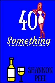 40 Something by Shannon Peel