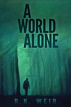 A World Alone by R.K Weir