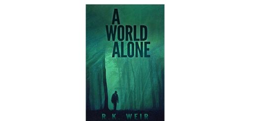 Feature Image - A World Alone by R.K Weir