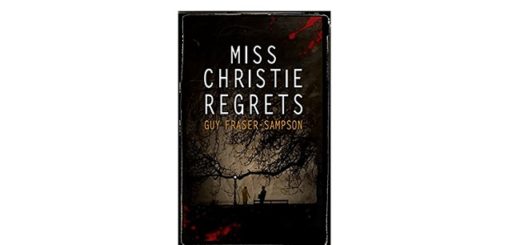 Feature Image - Miss Christie Regrets by Guy Fraser-Sampson