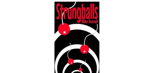 Feature Image - Strungballs by Mike Russell