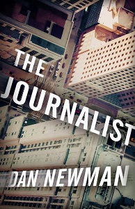 The Journalist by Dan Newman