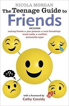 The Teenage Guide to Friends by Nicola Morgan