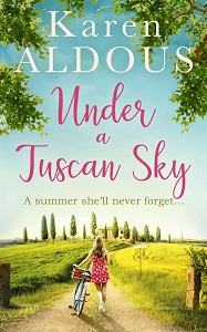 Under a Tuscan Sky by Karen Aldous