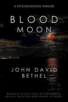 Blood Moon by John David Bethel