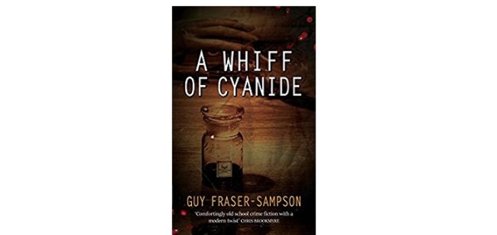 Feature Image - A whiff of cyanide by guy fraser-sampson