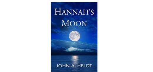 Feature Image - Hannah's Moon by John A Heldt
