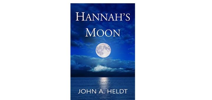 Feature Image - Hannah's Moon by John A Heldt