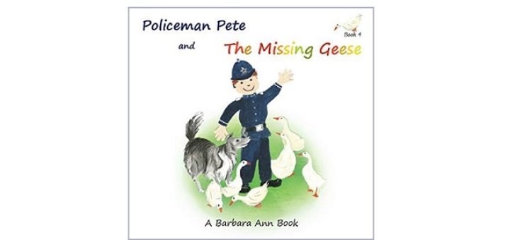 Feature Image - Policeman Pete and the Missing Geese by Barbara