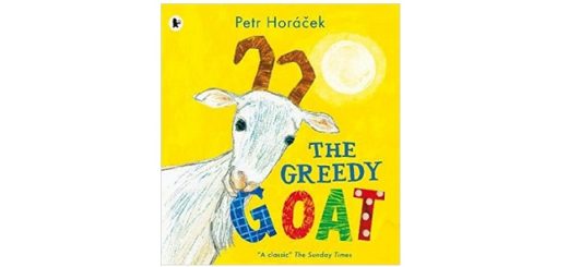 Feature Image - The Greedy Goat by Petr Horacek