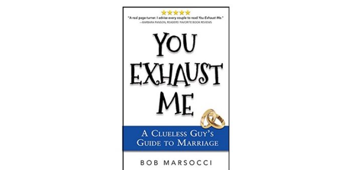Feature Image - You Exhaust Me by Bob Marsocci