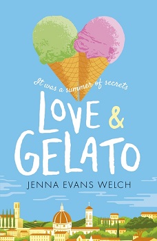 Love and Gelato by Jenna Evans Welch